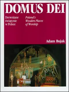 Okładka: Domus Dei. Drewniane świątynie w Polsce