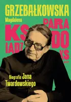 Okładka: Ksiądz Paradoks. Biografia księdza Jana Twardowskiego