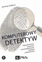 Okładka: Komputerowy detektyw