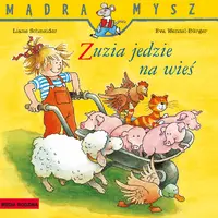 Okładka: Mądra Mysz. Zuzia jedzie na wieś