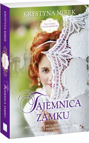 Okładka: Saga rodu Cantendorf. Tajemnica zamku