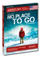 Okładka: Angielski. Kryminał z ćwiczeniami. No Place to Go / W potrzasku
