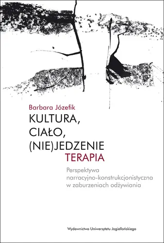 Okładka: Kultura, ciało, (nie)jedzenie. Terapia