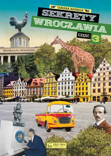 Okładka: Sekrety Wrocławia – cz. 3