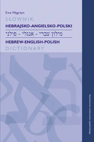 Okładka: Słownik hebrajsko-angielsko-polski / Hebrew-English-Polish Dictionary