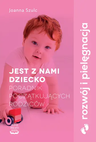 Okładka: Jest z nami dziecko