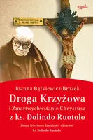 Okładka: Droga Krzyżowa i Zmartwychwstanie Chrystusa z ks. Dolindo Ruotolo