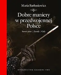 Okładka: Dobre maniery w przedwojennej Polsce
