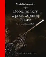 Okładka: Dobre maniery w przedwojennej Polsce