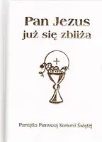 Okładka: Pan Jezus już się zbliża.