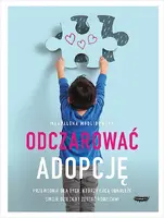 Okładka: Odczarować adopcję