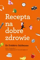 Okładka: Recepta na dobre zdrowie