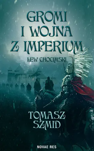 Okładka: Gromi i wojna z Imperium. Lew chocimski