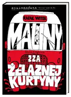 Okładka: Bzik & Makówka przedstawiają: Maliny zza żelaznej kurtyny