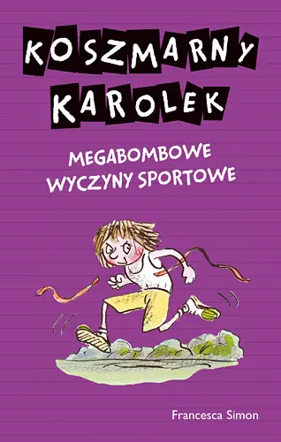 Okładka: Koszmarny Karolek. Megabombowe wyczyny sportowe