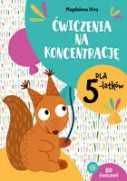 Okładka: Ćwiczenia na koncentrację dla 5-latków