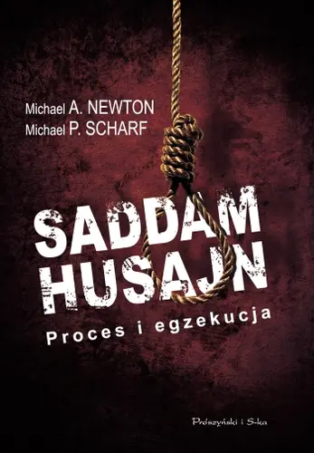 Okładka: Saddam Husajn. Proces i egzekucja