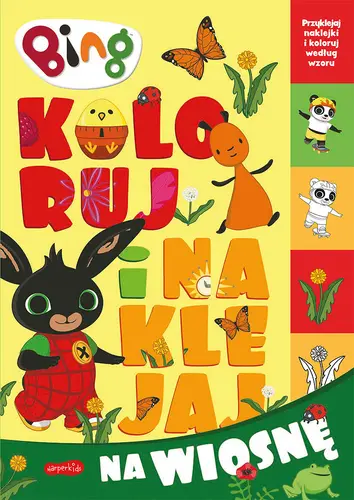 Okładka: Bing. Koloruj i naklejaj na wiosnę