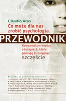 Okładka: Co może dla nas zrobić psychologia