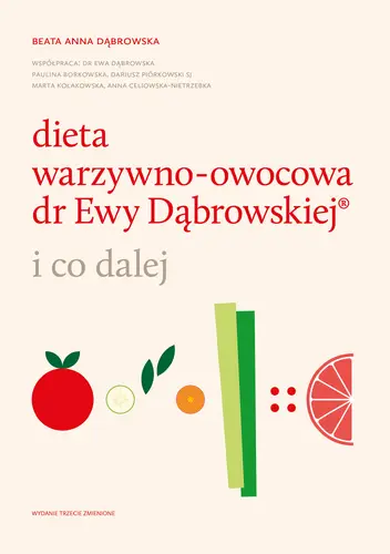 Okładka: Dieta warzywno-owocowa dr Ewy Dąbrowskiej ®