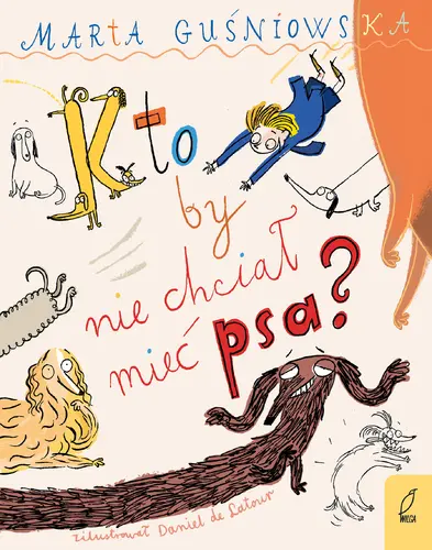 Okładka: Kto by nie chciał mieć psa?