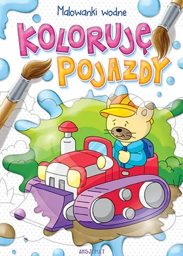 Okładka: Koloruję pojazdy. Malowanki wodne
