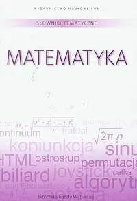 Okładka: Słownik tematyczny. Tom 2. Matematyka