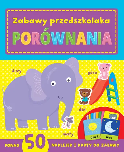 Okładka: Zabawy  przedszkolaka. Porównania