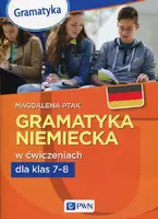 Okładka: Gramatyka niemiecka w ćwicz.dla klas 7-8