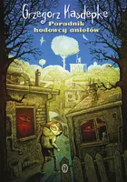 Okładka: Poradnik hodowcy aniołów