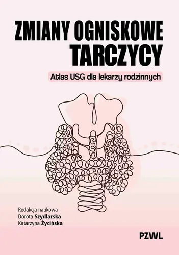Okładka: Zmiany ogniskowe tarczycy