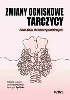 Okładka: Zmiany ogniskowe tarczycy