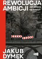 Okładka: Rewolucja ambicji