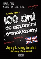 Okładka: 100 dni do egzaminu ósmoklasisty