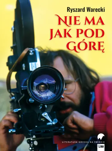 Okładka: Nie ma jak pod górę