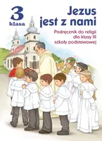 Okładka: Podręcznik do religii dla kl. III SP pt. "Jezus jest z nami"
