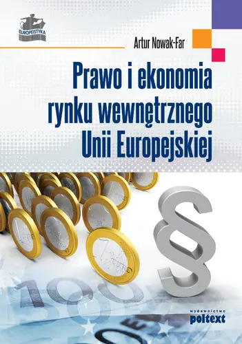 Okładka: Prawo i ekonomia rynku wewnętrznego Unii Europejskiej