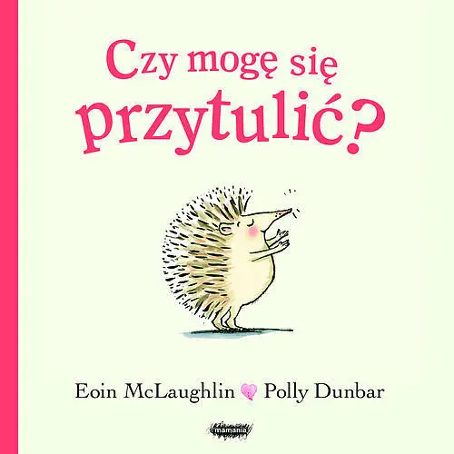 Okładka: Czy mogę się przytulić?