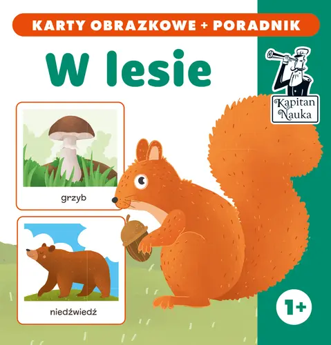 Okładka: W lesie. Karty obrazkowe + poradnik. Kapitan Nauka