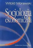 Okładka: Socjologia ekonomiczna