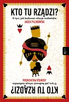 Okładka: Kto Tu rządzi