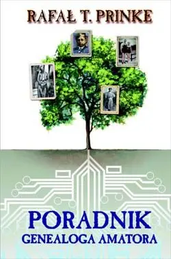 Okładka: Poradnik genealoga amatora