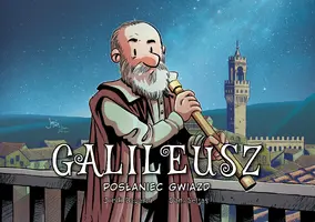 Okładka: Galileusz. Posłaniec gwiazd
