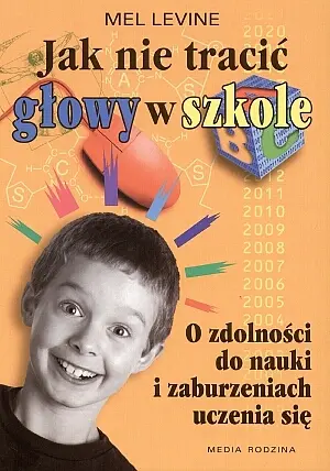Okładka: Jak nie tracić głowy w szkole