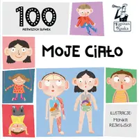 Okładka: Kapitan Nauka. 100 pierwszych słówek. Moje ciało