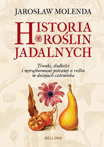 Okładka: Historia roślin jadalnych