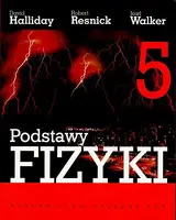 Okładka: Podstawy fizyki. Tom 5. Fizyka kwantowa, fizyka ciała stałego, fizyka jądrowa i cząstek elementarnych
