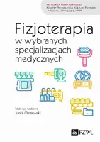 Okładka: Fizjoterapia w wybranych specjalizacjach medycznych
