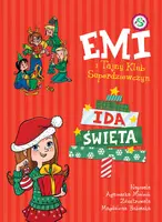 Okładka: Emi i Tajny Klub Superdziewczyn. Idą święta