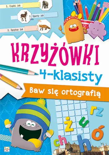 Okładka: Krzyżówki 4-klasisty. Baw się ortografią.